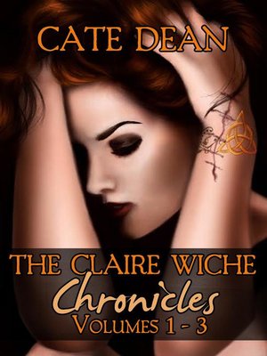 cover image of The Claire Wiche Chronicles Volumes 1-3